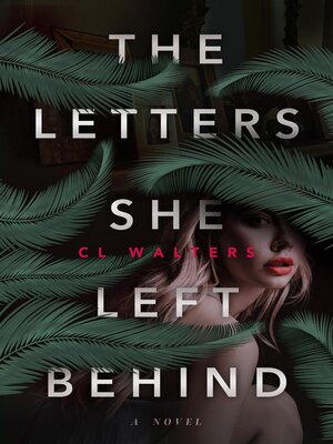cover image of The Letters She Left Behind
